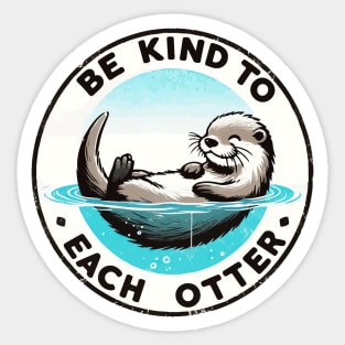 Be Kind To Each Otter Pun Sticker